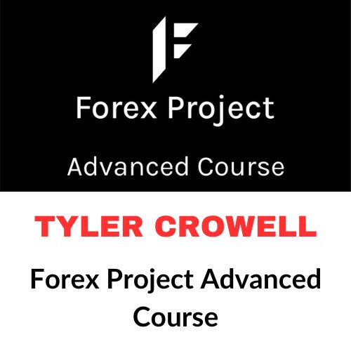 Tyler Crowell - Forex Project Advanced Course