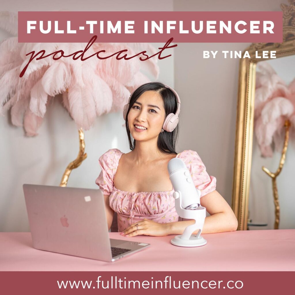 Tina Lee – Full-Time Influencer