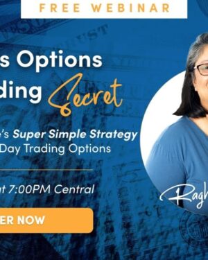 Simplertrading – Raghee – Day Trading Options Strategy Class (Annual)