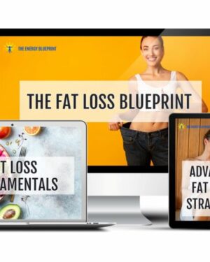 The Fat Loss Blueprint – The Energy Blueprint