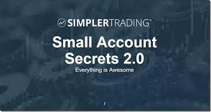 Simpler Trading – Small Account Secrets 2.0