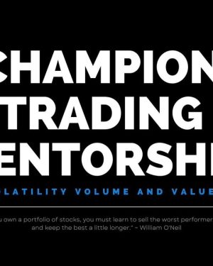 Champion Trading Mentorship